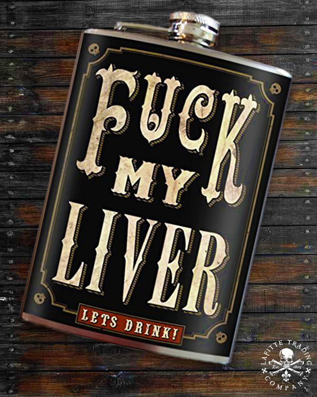 Flask ~ F*ck My Liver