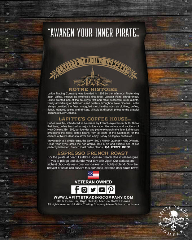 Pirate King Coffee™ ~ Espresso French Roast (Whole Bean)